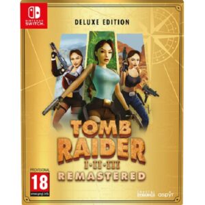 Tomb Raider I-III Remastered Starring Lara Croft - Deluxe Edition Nintendo Switch