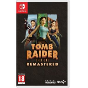 Tomb Raider I-III Remastered Starring Lara Croft  Nintendo Switch